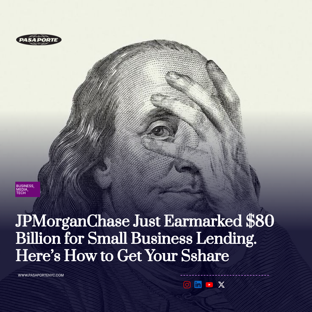 JPMorganChase Just Earmarked $80 Billion for Small Business Lending. Here’s How to Get Your Sshare