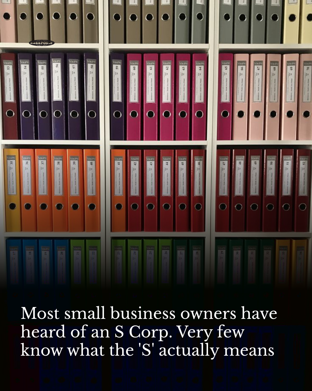 Most small business owners have heard of an S Corp. Very few know what the 'S' actually means
